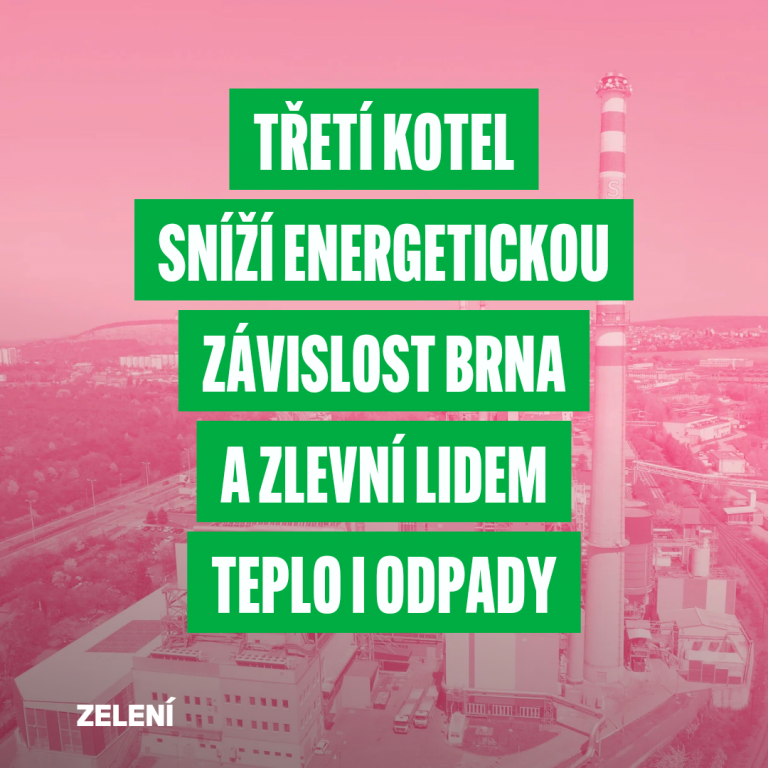 Tisková zpráva Zastupitelského klubu Zelených a Žít Brno k Projektu Modernizace ZEVO společnosti SAKO Brno – kotel K1